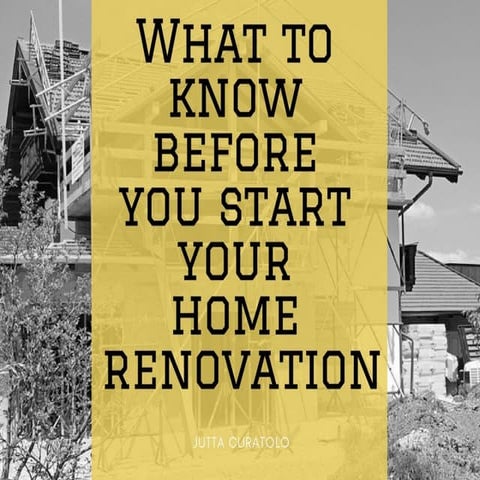 What You Need to Know Before You Start Your Home Renovation | PDF