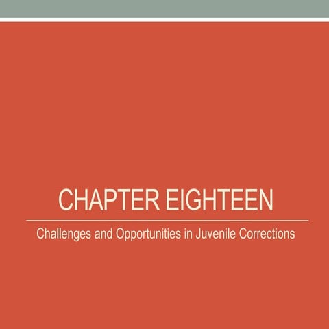 Juvenile corrections pp week 16