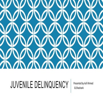 Juvenile delinquency, girl child, battered baby syndrome