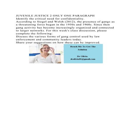 JUVENILE JUSTICE 2 ONLY ONE PARAGRAPHIdentify the critical need fo.docx