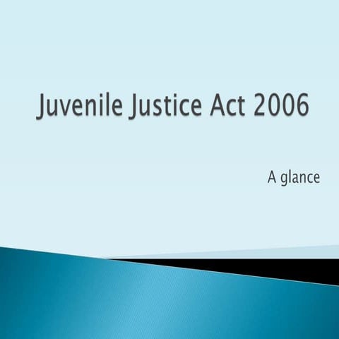 Juvenile justice act 2006_India