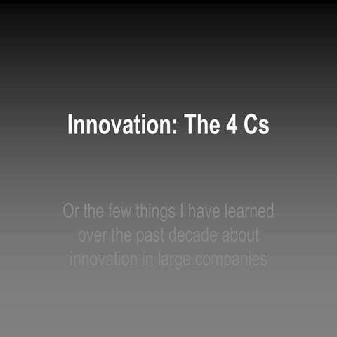 The 4Cs of innovation