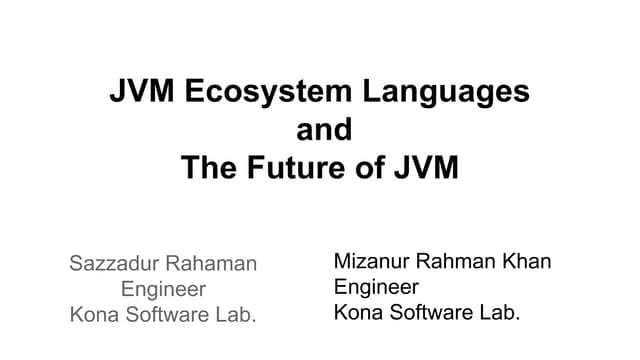 JVM Ecosystem Languages And The Future of JVM