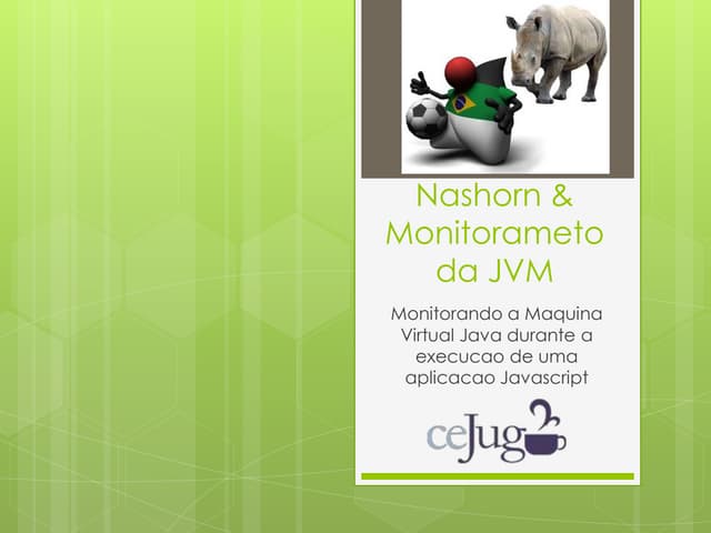 JVM Performance Monitoring with the Nashorn Javascript engine