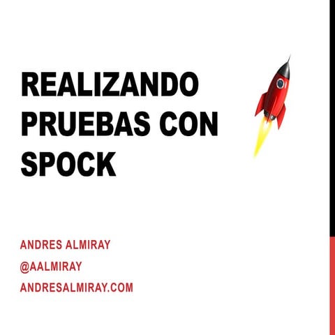 Realizando Pruebas con Spock