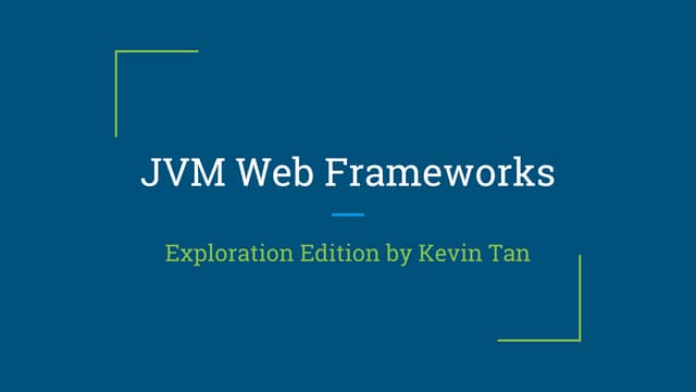 JVM Web Frameworks Exploration