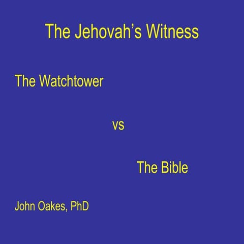 Power Point: Jehovah's Witnesses
