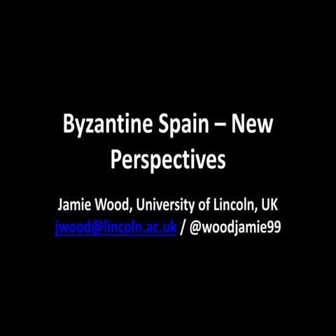 Byzantine Spain: New Perspectives