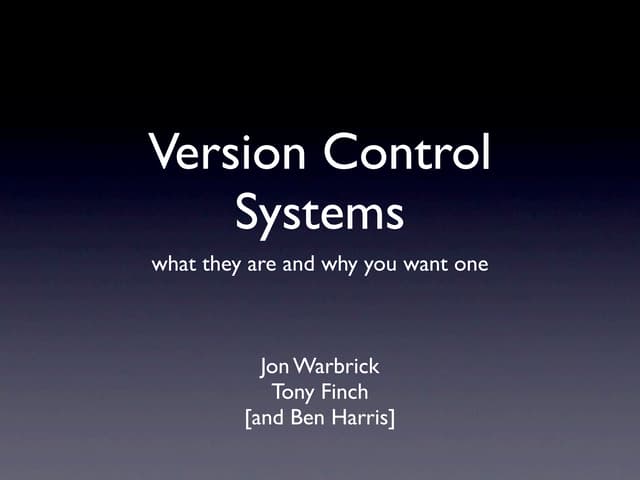 An introduction to Version Control Systems