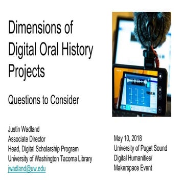 Dimension of Digital Oral History Projects: Questions to Consider