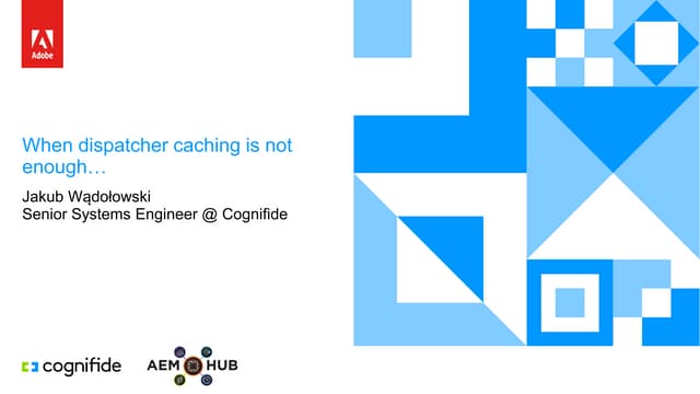 When dispatcher caching is not enough... (extended version)