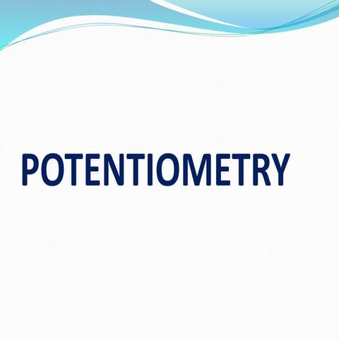 POTENTIOMETRY