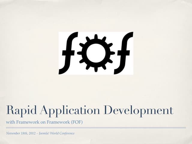 JWC - Rapid application development with FOF