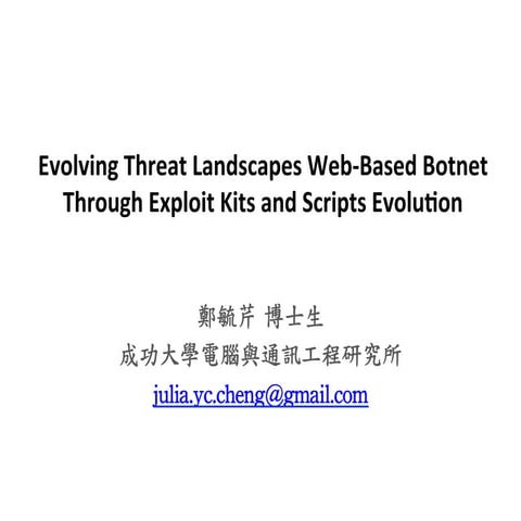Evolving Threat Landscapes Web-Based Botnet Through Exploit Kits and Scripts ...