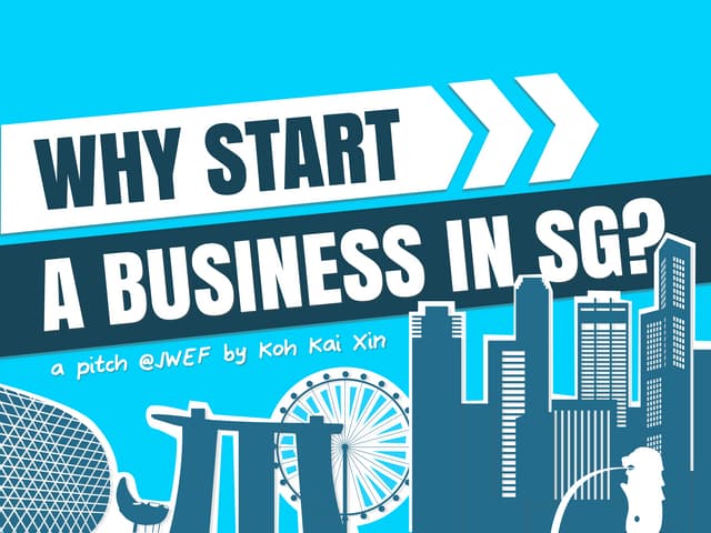 Why start a business in Singapore?