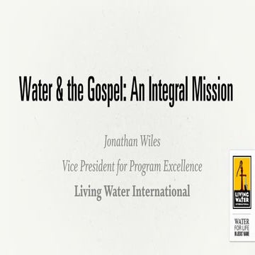 Water & The Gospel: An Integral Mission | PDF