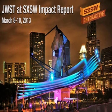 JWST at SXSW