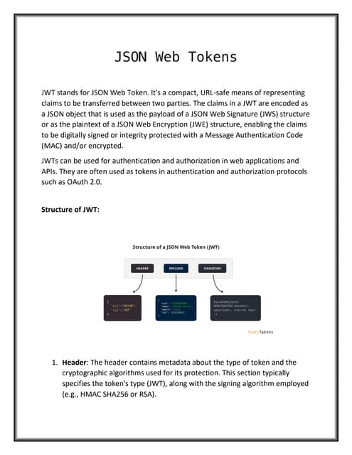 JWT stands for JSON Web Token. It's a compact, URL-safe means of representing...