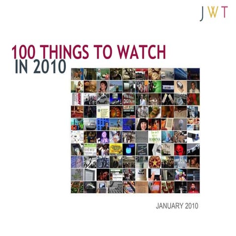100 coisas para se ver em 2010 segundo a JWT | 100 Things To Watch In 2010