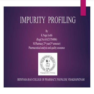 Impurity Profile