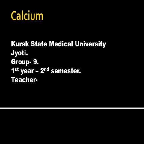Jyoti chemistry  calcium ppt