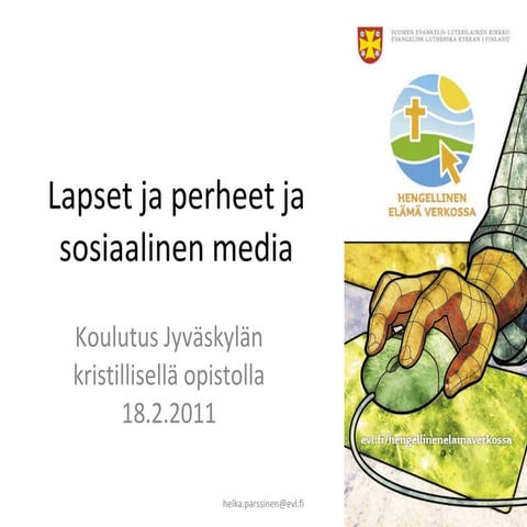 Lapset, perheet ja sosiaalinen media