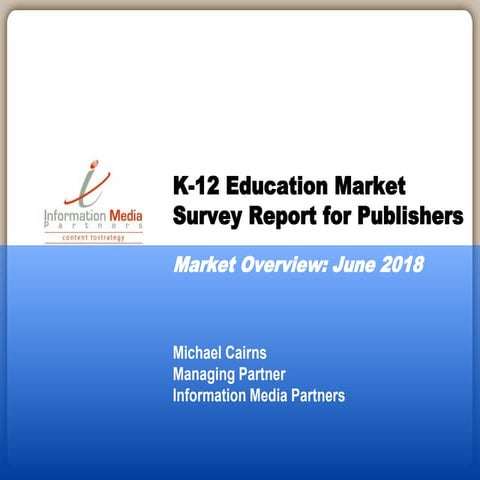 K 12 education market survey report for publishers