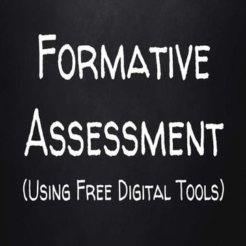 Formative Assessment with Free Digital Tools