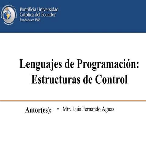 Lenguajes de Programación: Estructuras de Control