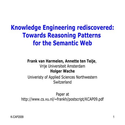 Knowledge Engineering rediscovered, Towards Reasoning Patterns for the Semant...