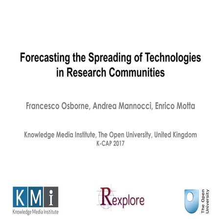 Forecasting the Spreading of Technologies in Research Communities @ K-CAP 2017