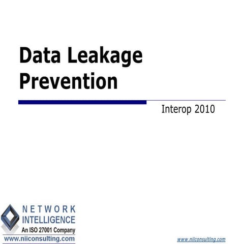 Data Leakage Prevention - K. K. Mookhey | PPT