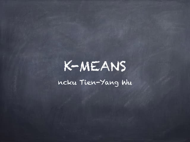 K means
