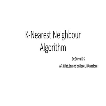 K-Nearest Neighbour Algorithm in Data mining