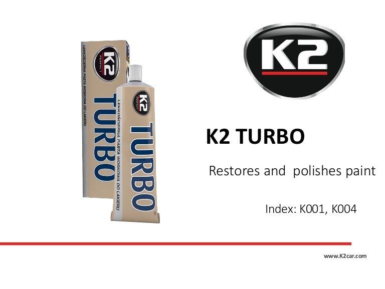 K001 K004 Turbo Restores And Polishes Paint