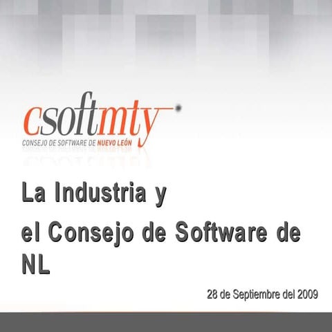 La Industria y el Consejo de Software de NL