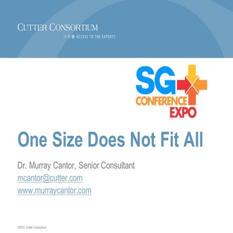 One size does not fit all