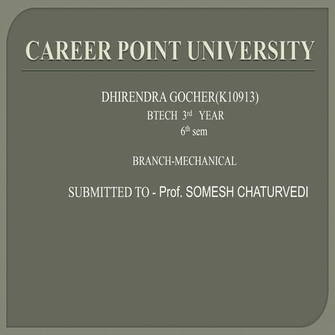 K10913 dhirendra gocher me 6th sem