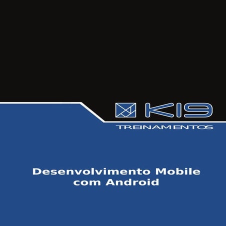 K19 k41-desenvolvimento-mobile-com-android