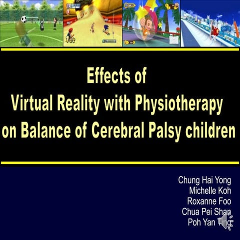 Effects of Virtual Reality with Cerebral Palsy Children