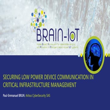 SAM-IoT: Securing low power device communication in critical infrastructure m...