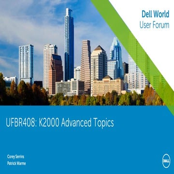 K2000 Advanced Topics