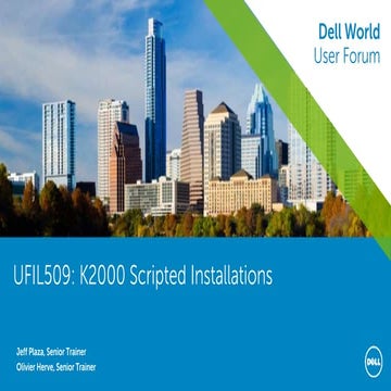 K2000 Scripted Installations | PPTX