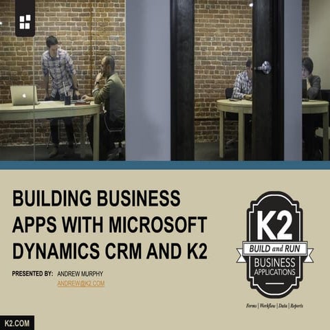 K2 for Dynamics CRM