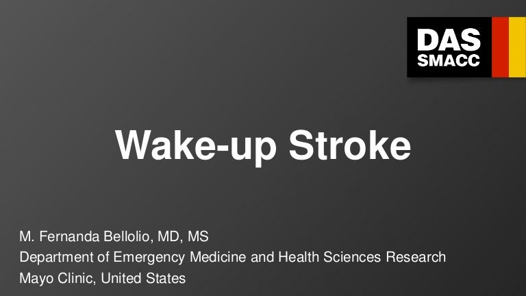 Diagnosing A Wake Up Stroke Look To The Future Imaging Implicati