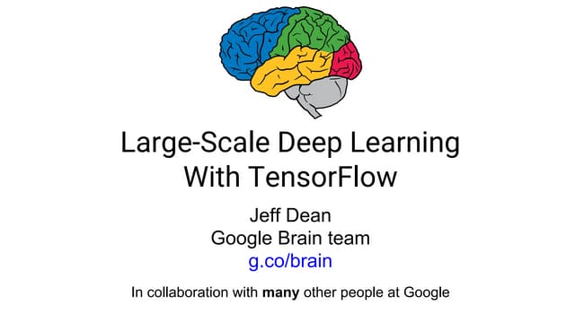 Large Scale Deep Learning with TensorFlow 