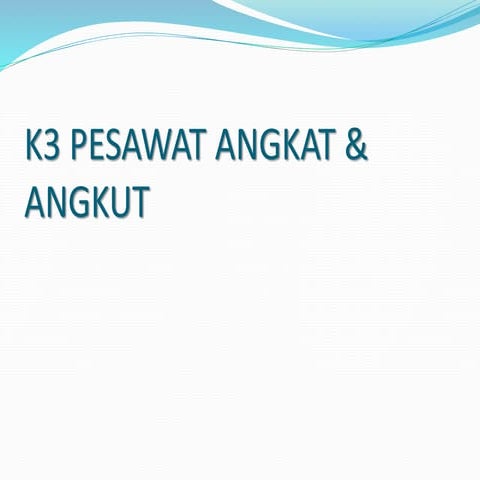 K3 Angkat Angkut