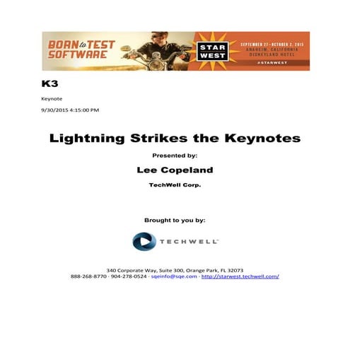 Lightning Strikes the Keynotes