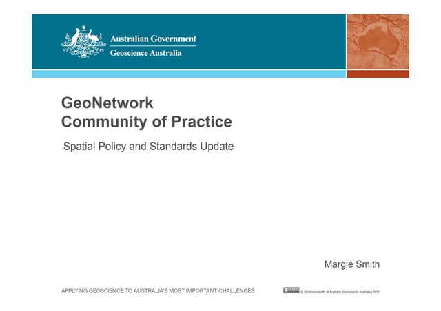 Spatial policy and standards update - Margie Smith (Geoscience Australia)