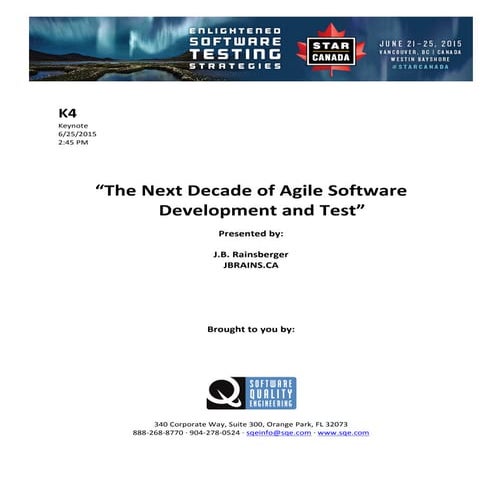 The Next Decade of Agile Software Development and Test